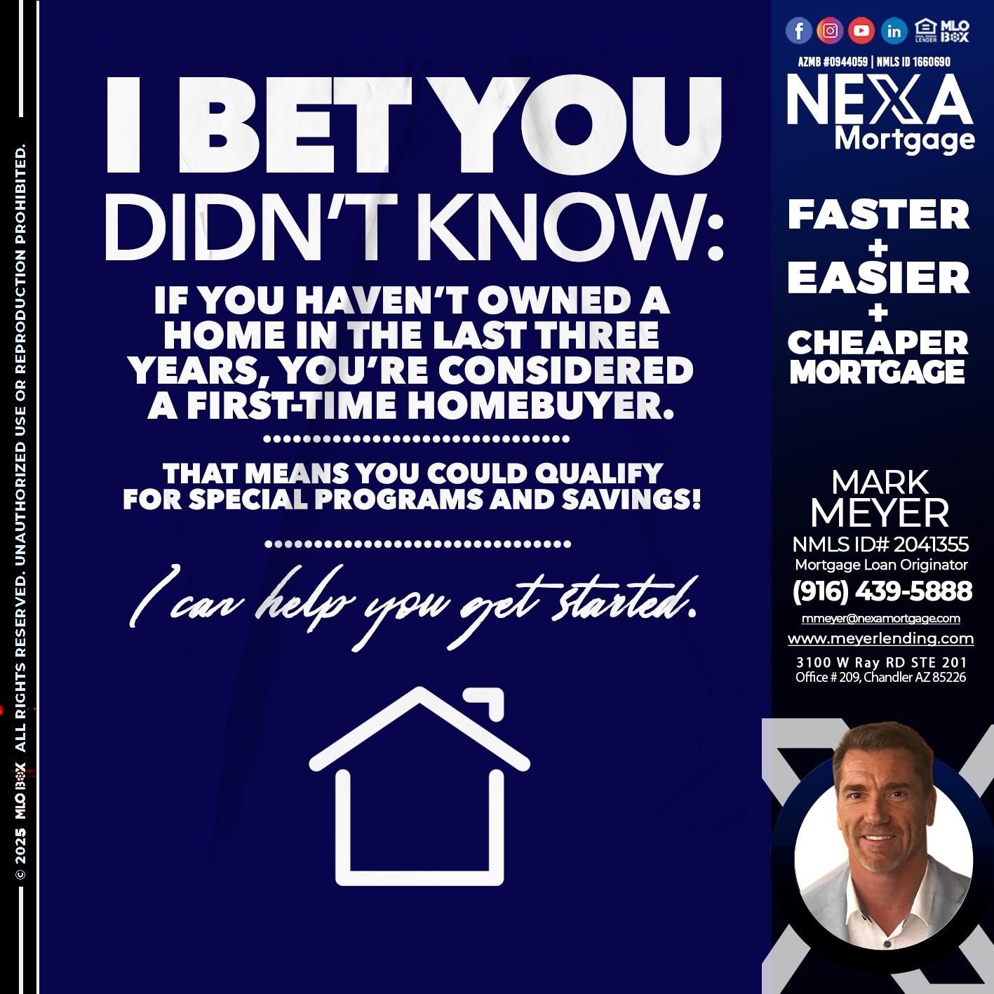 I BET YOU KNOW - Mark Meyer -Mortgage Loan Originator