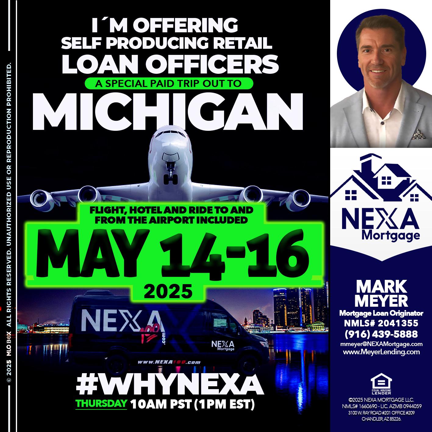MAY 14-16 MICHIGAN TRIP - Mark Meyer -Mortgage Loan Originator