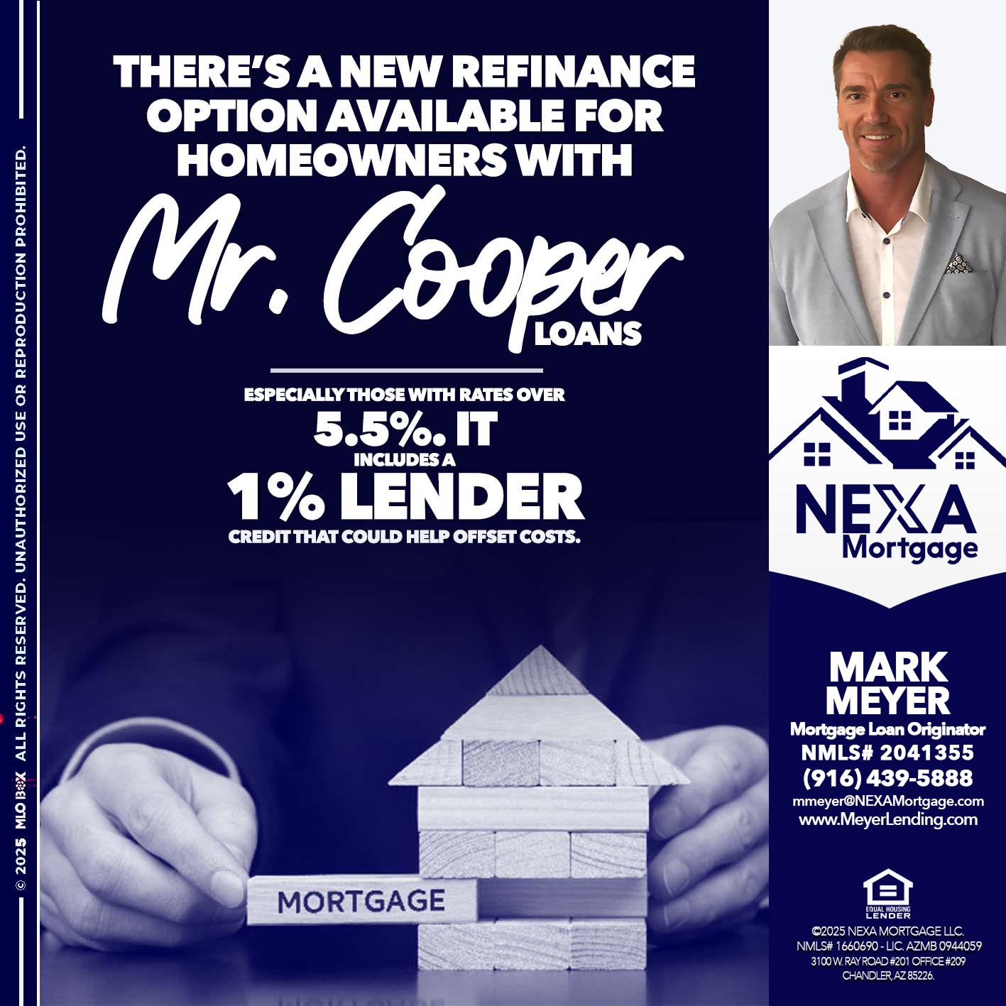 Mr. Cooper loans - Mark Meyer -Mortgage Loan Originator