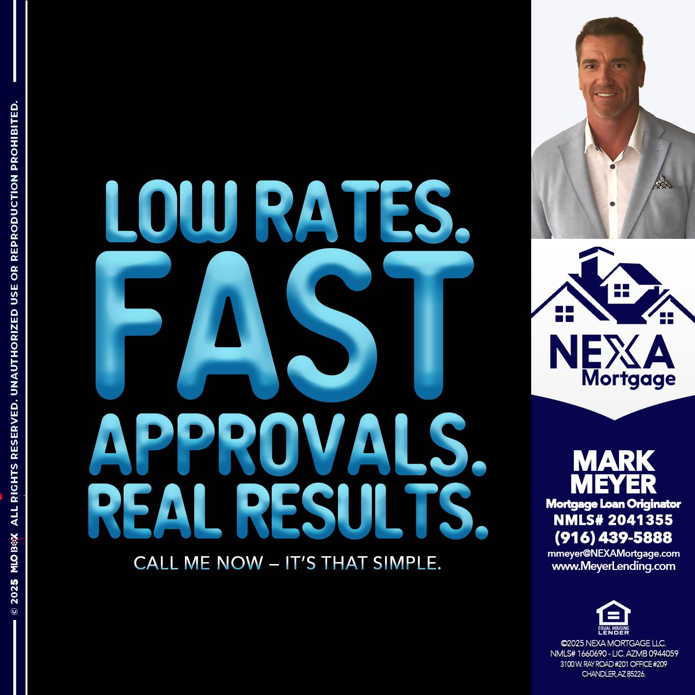 LOW RATES - Mark Meyer -Mortgage Loan Originator