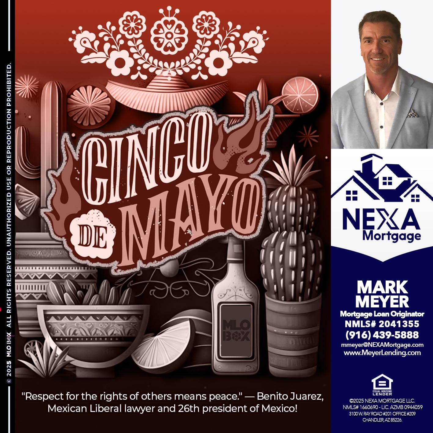Feliz 5 de Mayo - Mark Meyer -Mortgage Loan Originator