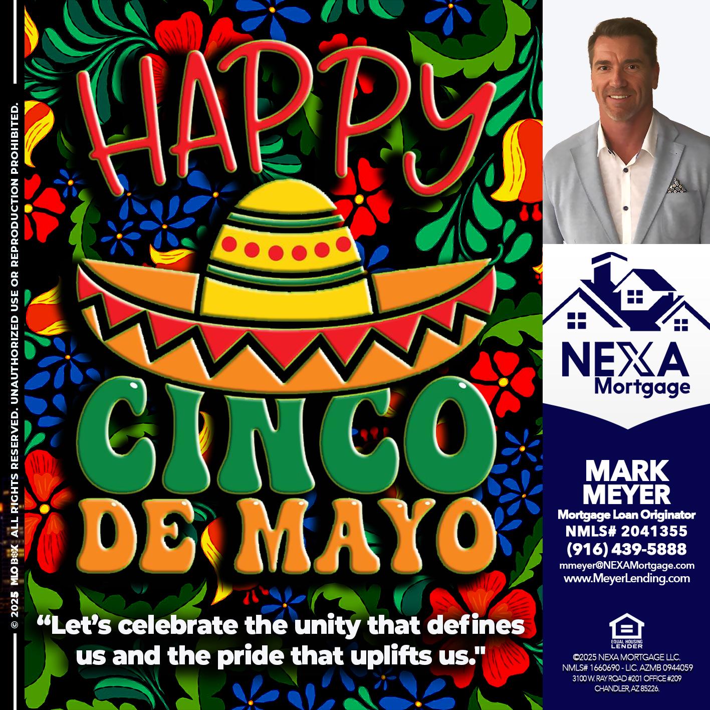 Happy 5 de Mayo - Mark Meyer -Mortgage Loan Originator