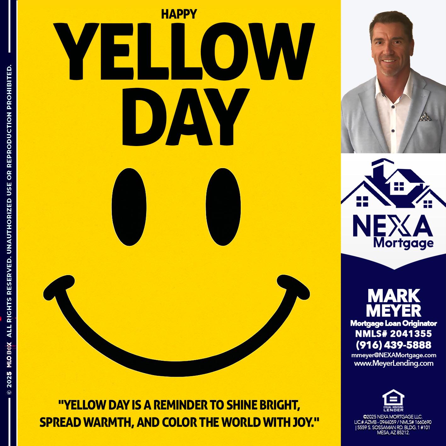 YELLOW DAY - Mark Meyer -Mortgage Loan Originator