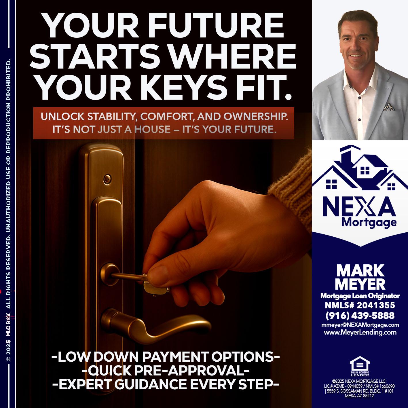 YOUR FUTURE - Mark Meyer -Mortgage Loan Originator