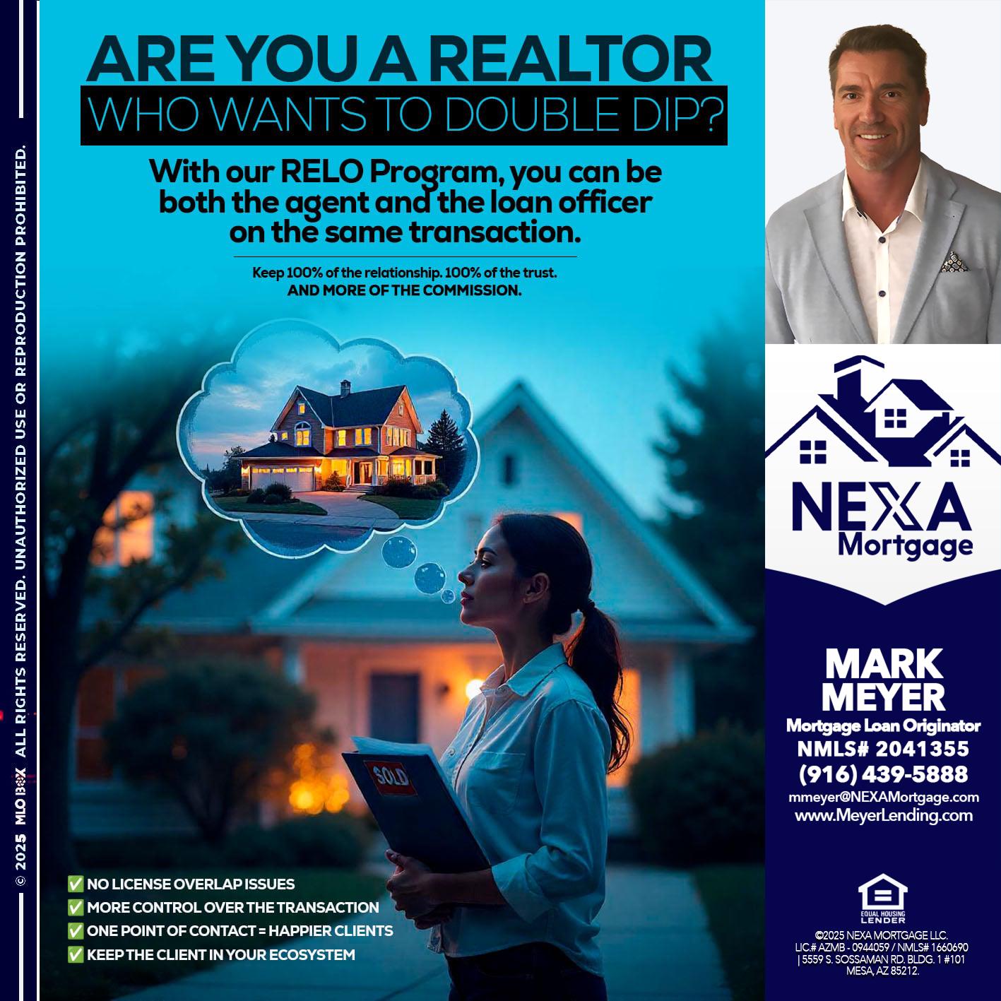 Are you a Realtor? - Mark Meyer -Mortgage Loan Originator