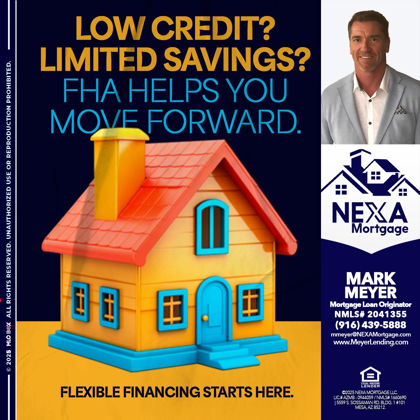 LOW CREDIT? - Mark Meyer -Mortgage Loan Originator