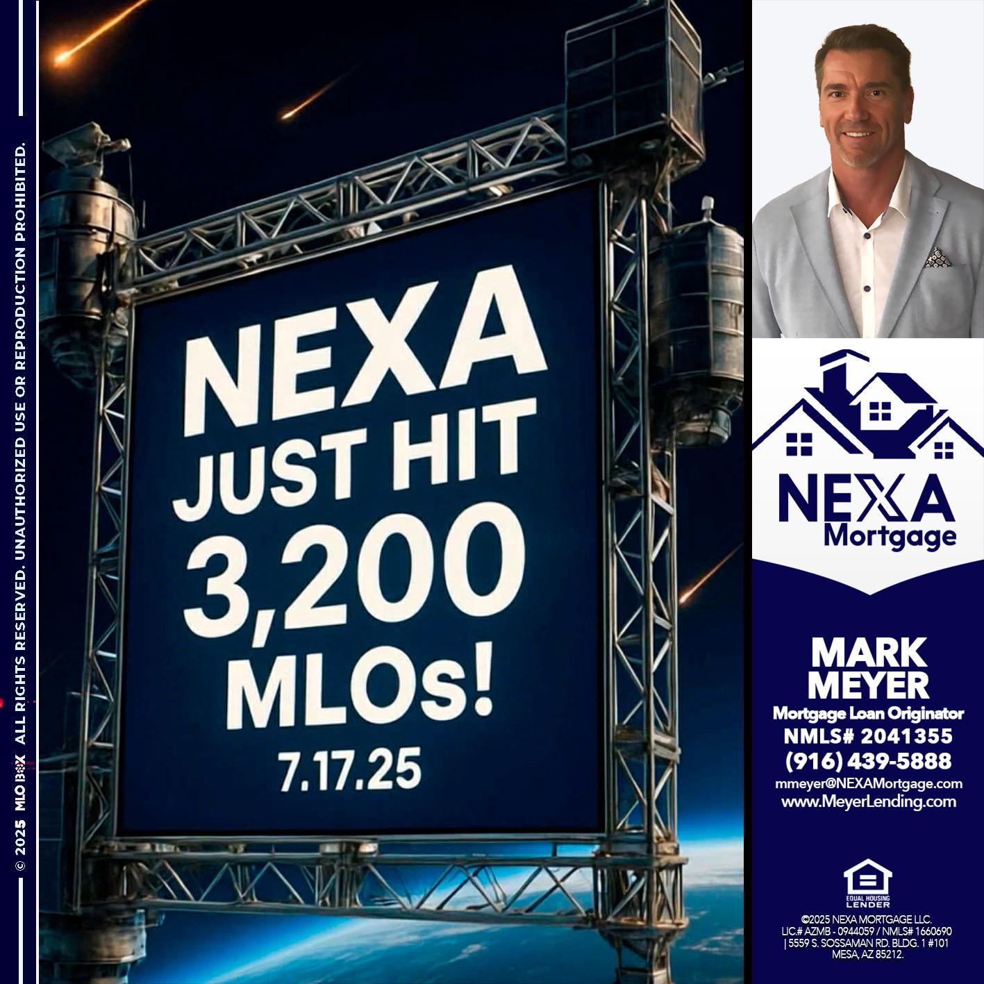 NEXA JUST HIT 3,200 - Mark Meyer -Mortgage Loan Originator
