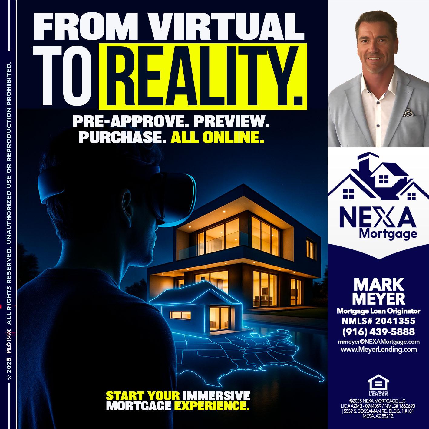 FROM VIRTUAL - Mark Meyer -Mortgage Loan Originator