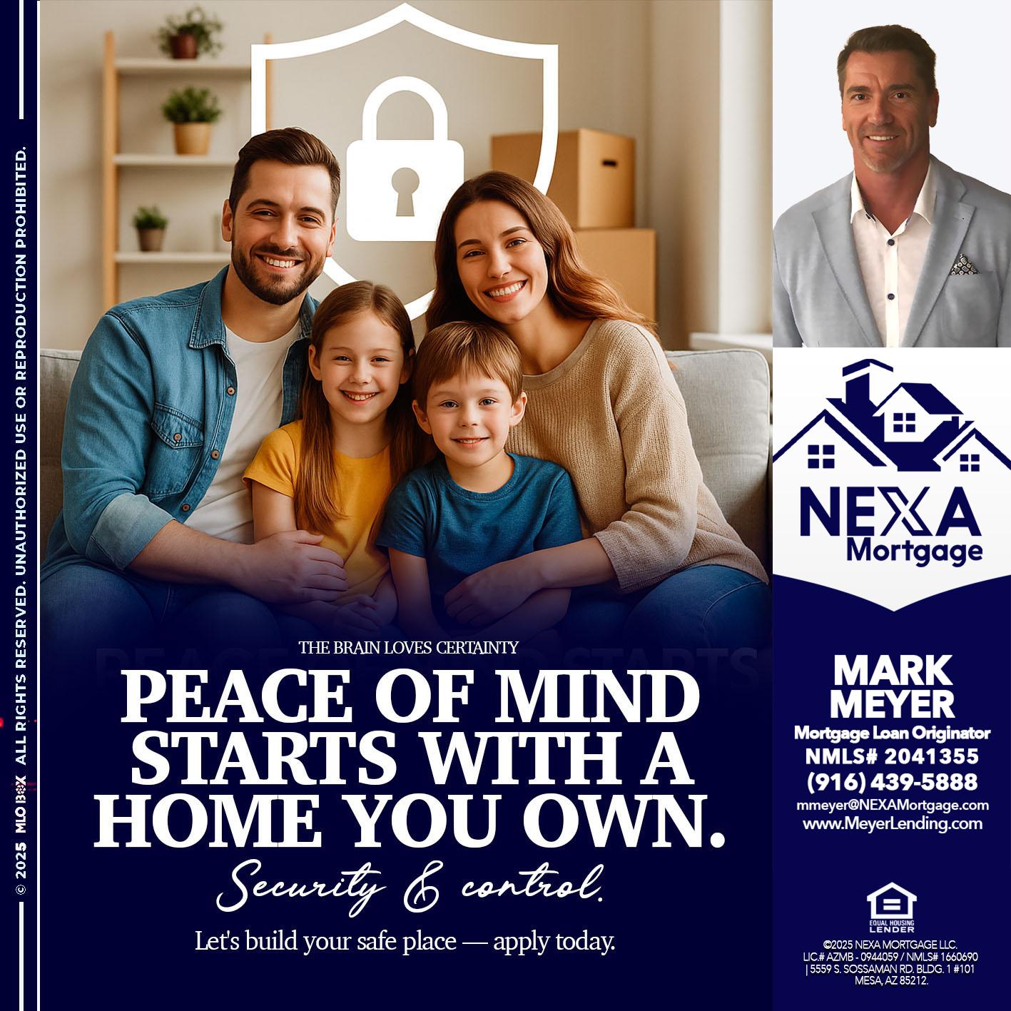 peace of mind - Mark Meyer -Mortgage Loan Originator