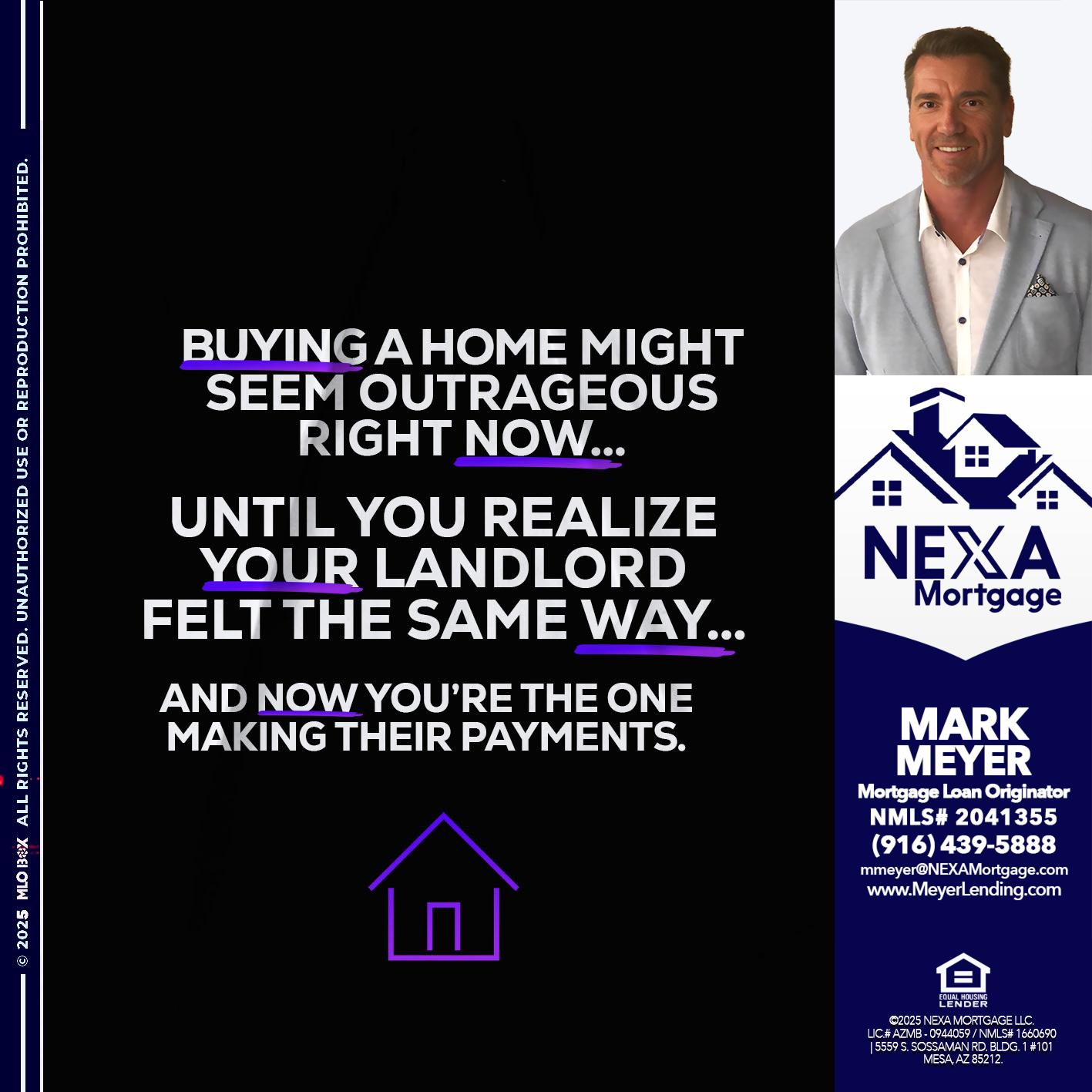 BUYING A HOME - Mark Meyer -Mortgage Loan Originator
