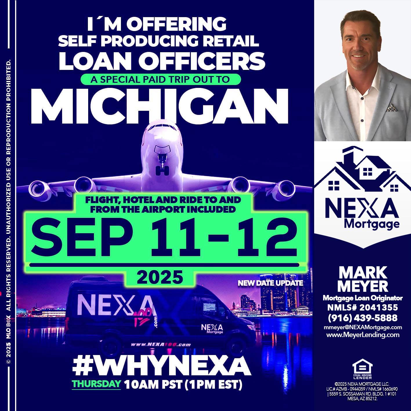 MICHIGAN TRIP - Mark Meyer -Mortgage Loan Originator