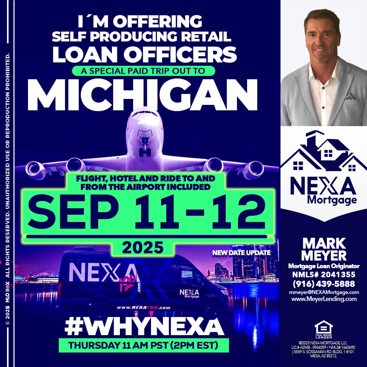 michigan sep 11-12 - Mark Meyer -Mortgage Loan Originator
