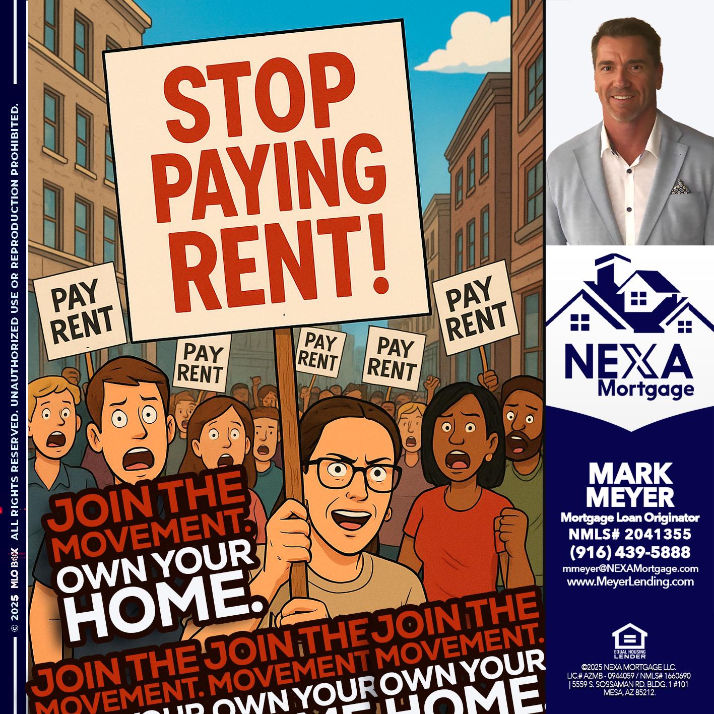 stop paying rent - Mark Meyer -Mortgage Loan Originator