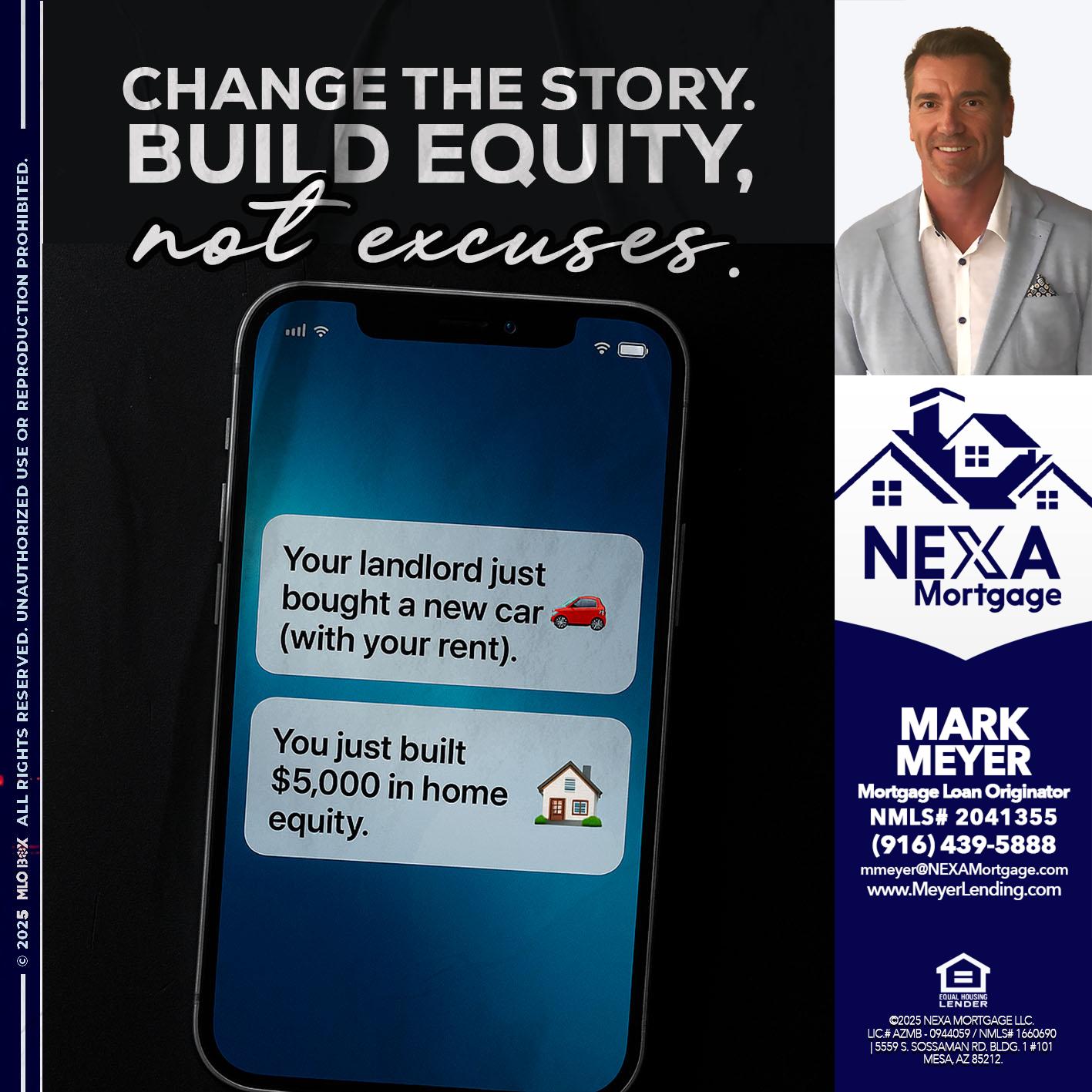 CHANGE THE HISTORY - Mark Meyer -Mortgage Loan Originator