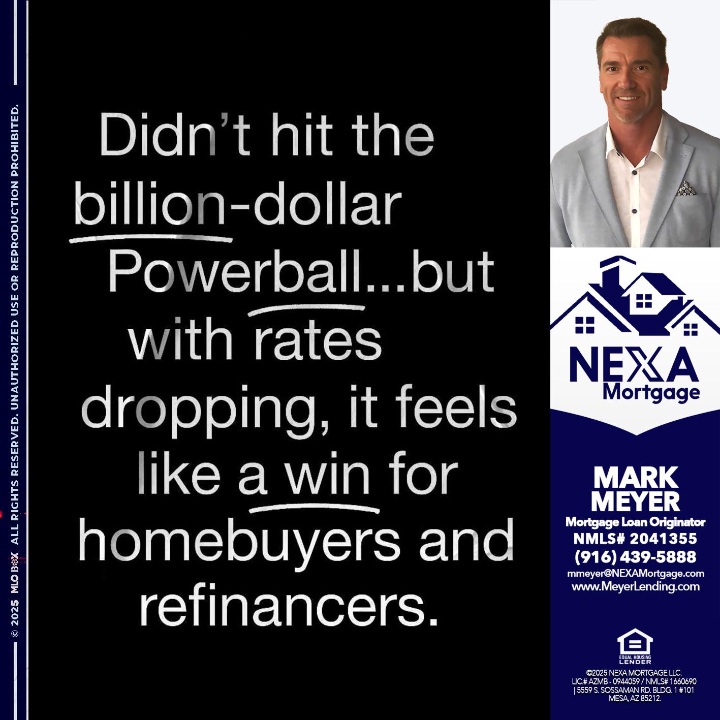 DIDNT HIT - Mark Meyer -Mortgage Loan Originator