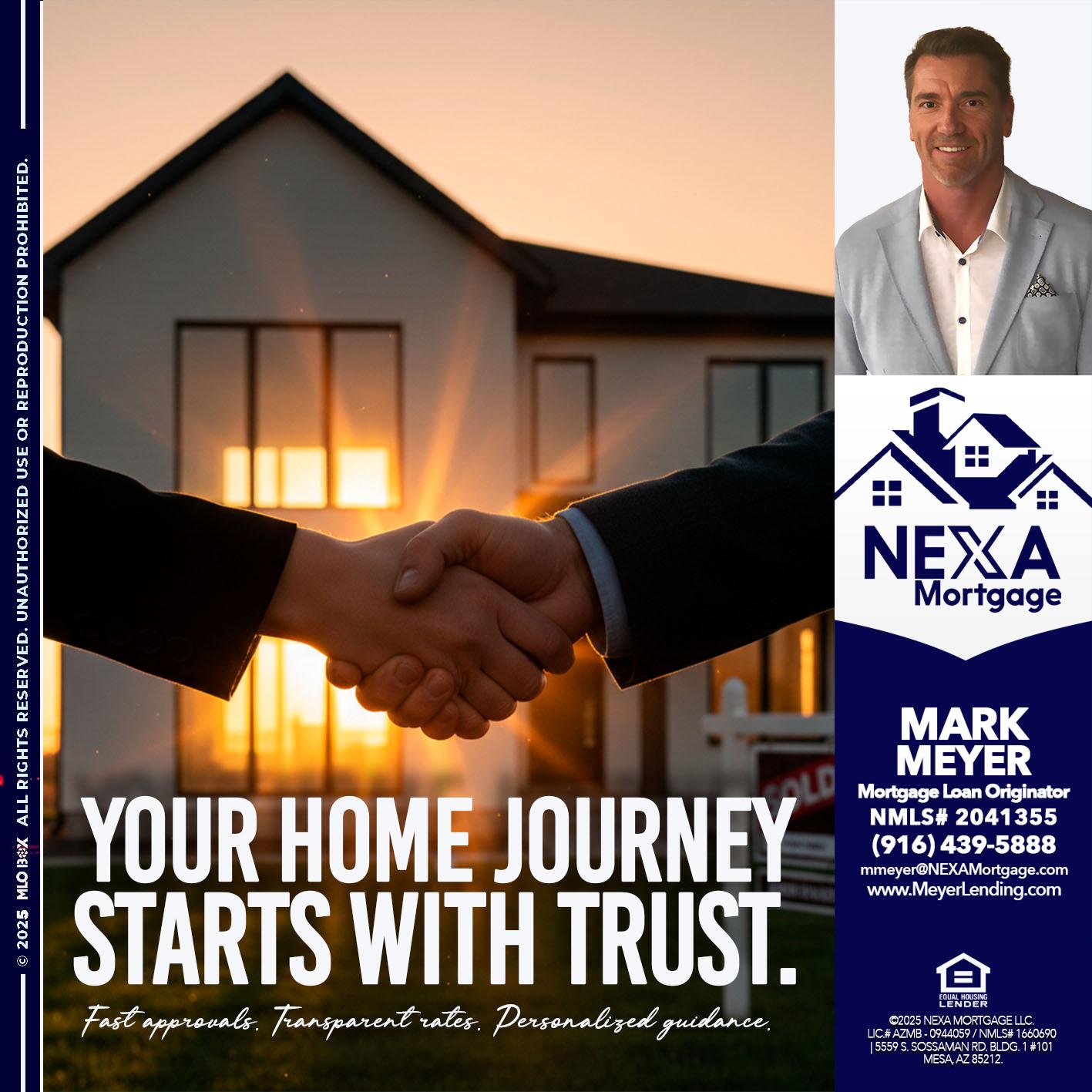 your home - Mark Meyer -Mortgage Loan Originator
