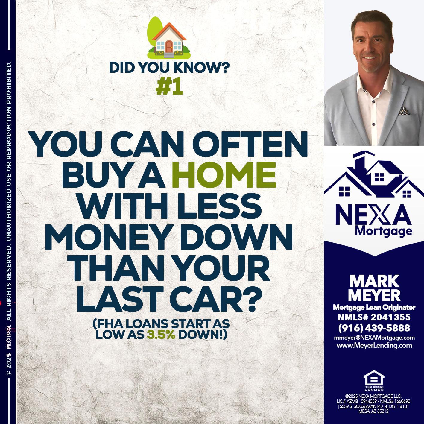 DID YOU KNOW #1 - Mark Meyer -Mortgage Loan Originator