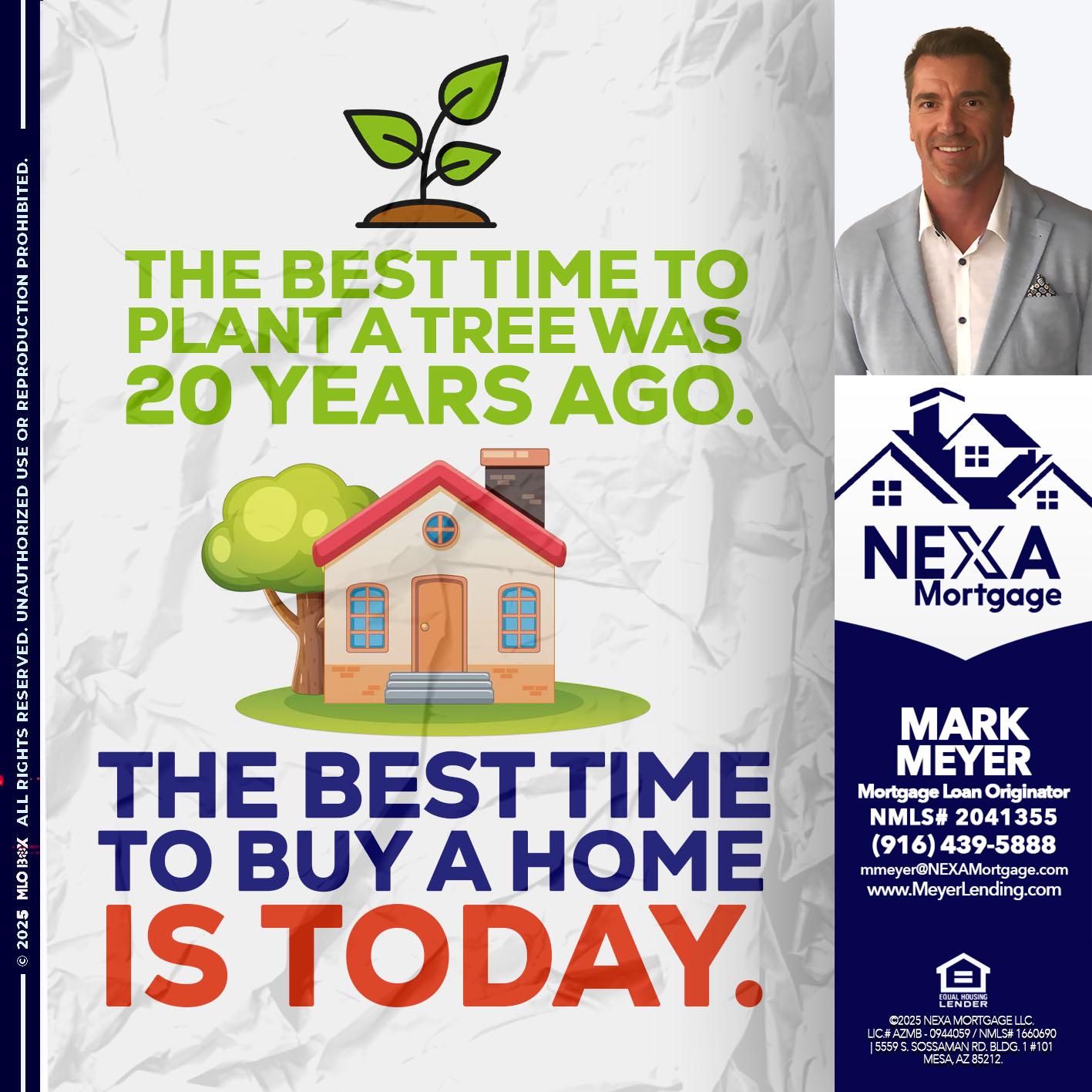 BEST TIME TO - Mark Meyer -Mortgage Loan Originator
