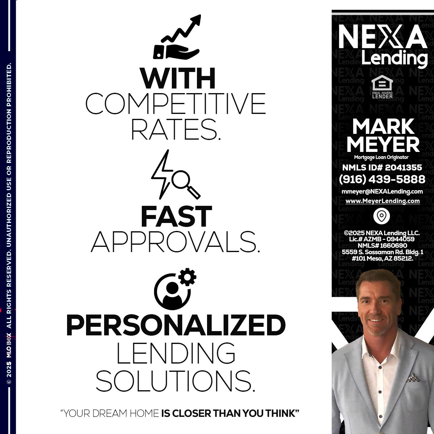 WITH COMPETITIVES RATES - Mark Meyer -Mortgage Loan Originator