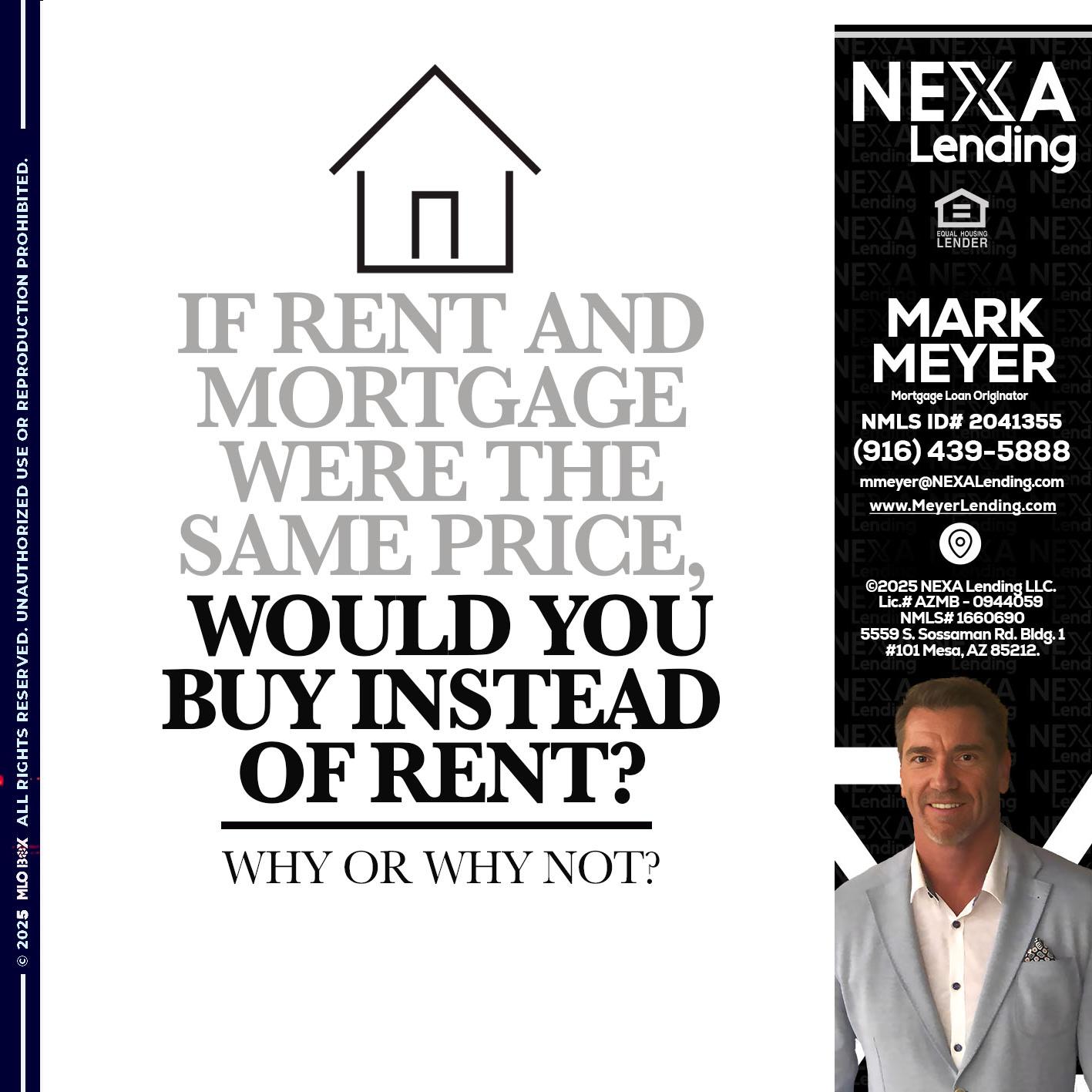 IF RENT - Mark Meyer -Mortgage Loan Originator