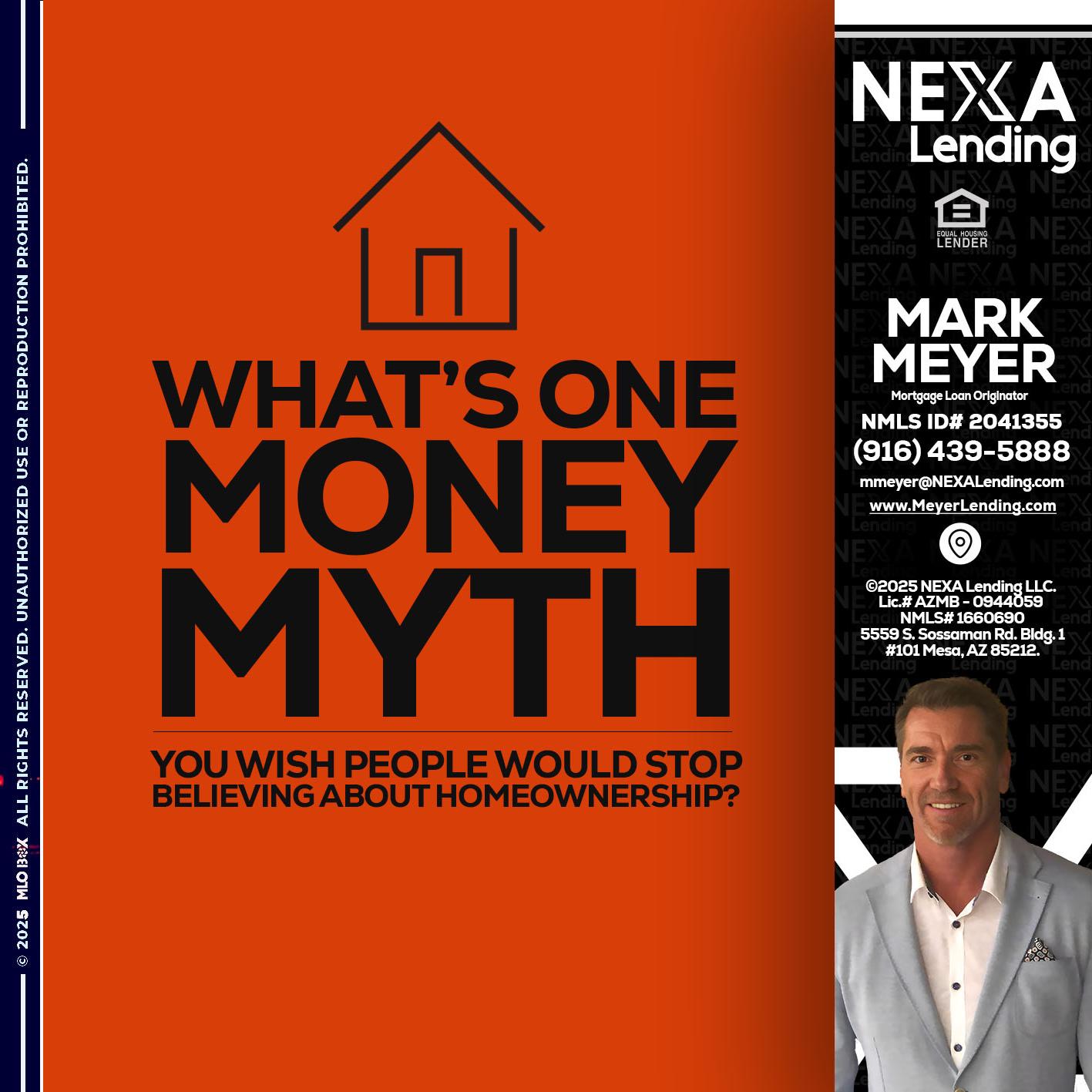 WHATS ONE - Mark Meyer -Mortgage Loan Originator