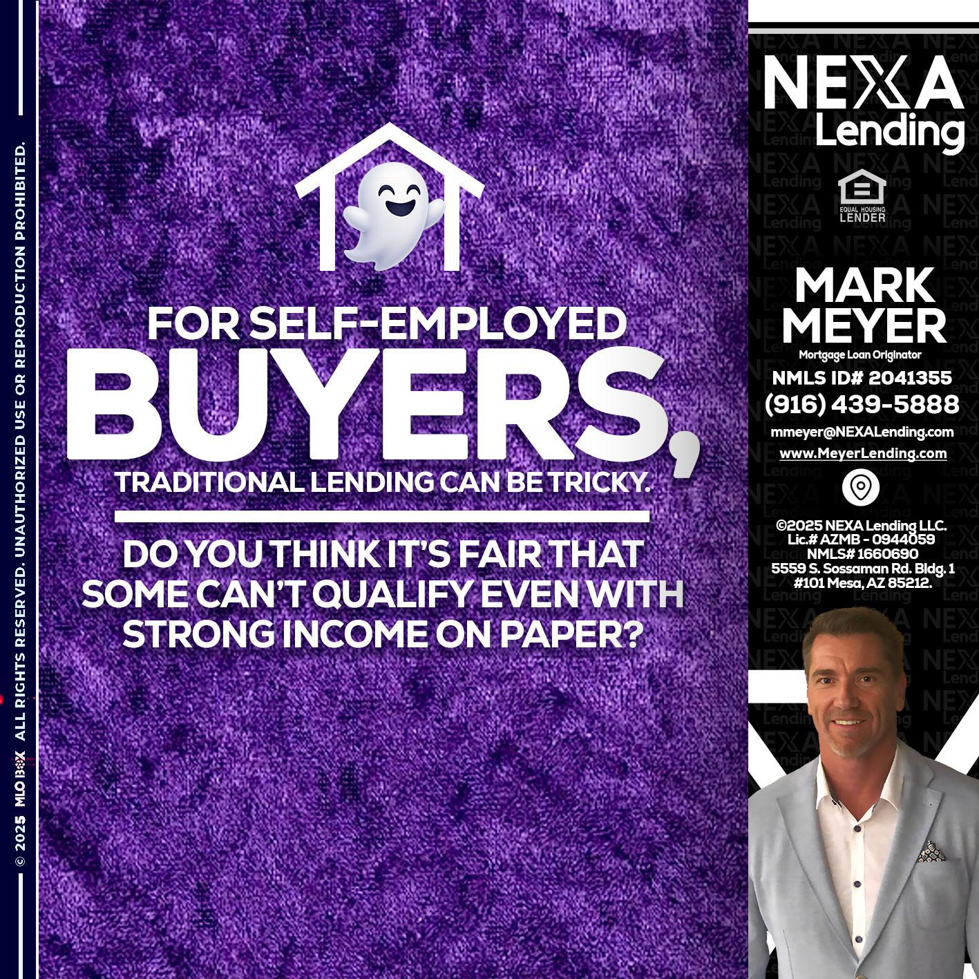 for self employed - Mark Meyer -Mortgage Loan Originator