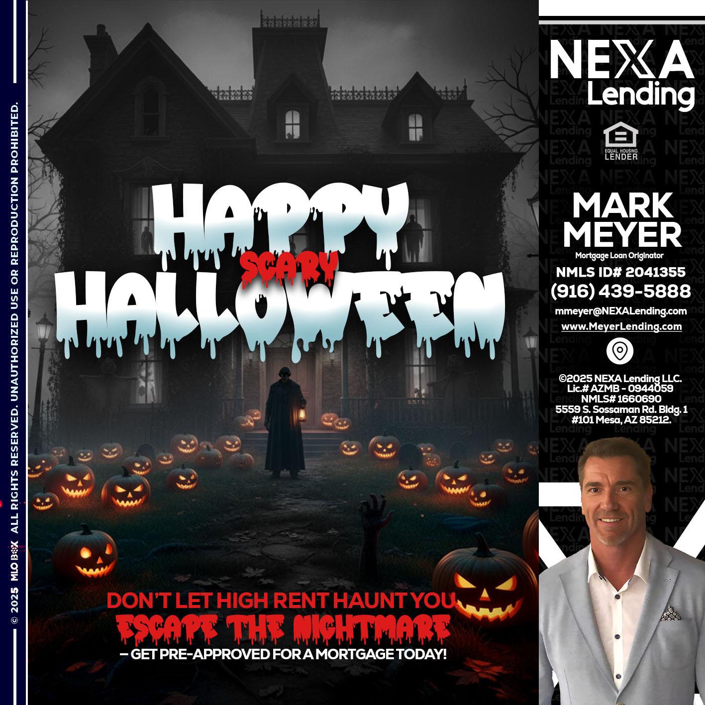 HAPPY HALLOWEEN - Mark Meyer -Mortgage Loan Originator