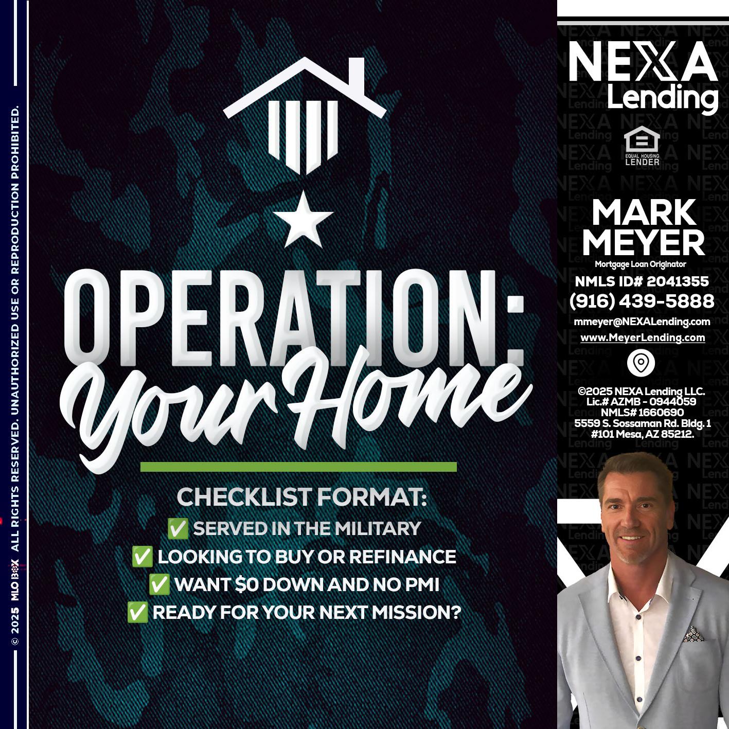 OPERATION YOUR HOME - Mark Meyer -Mortgage Loan Originator