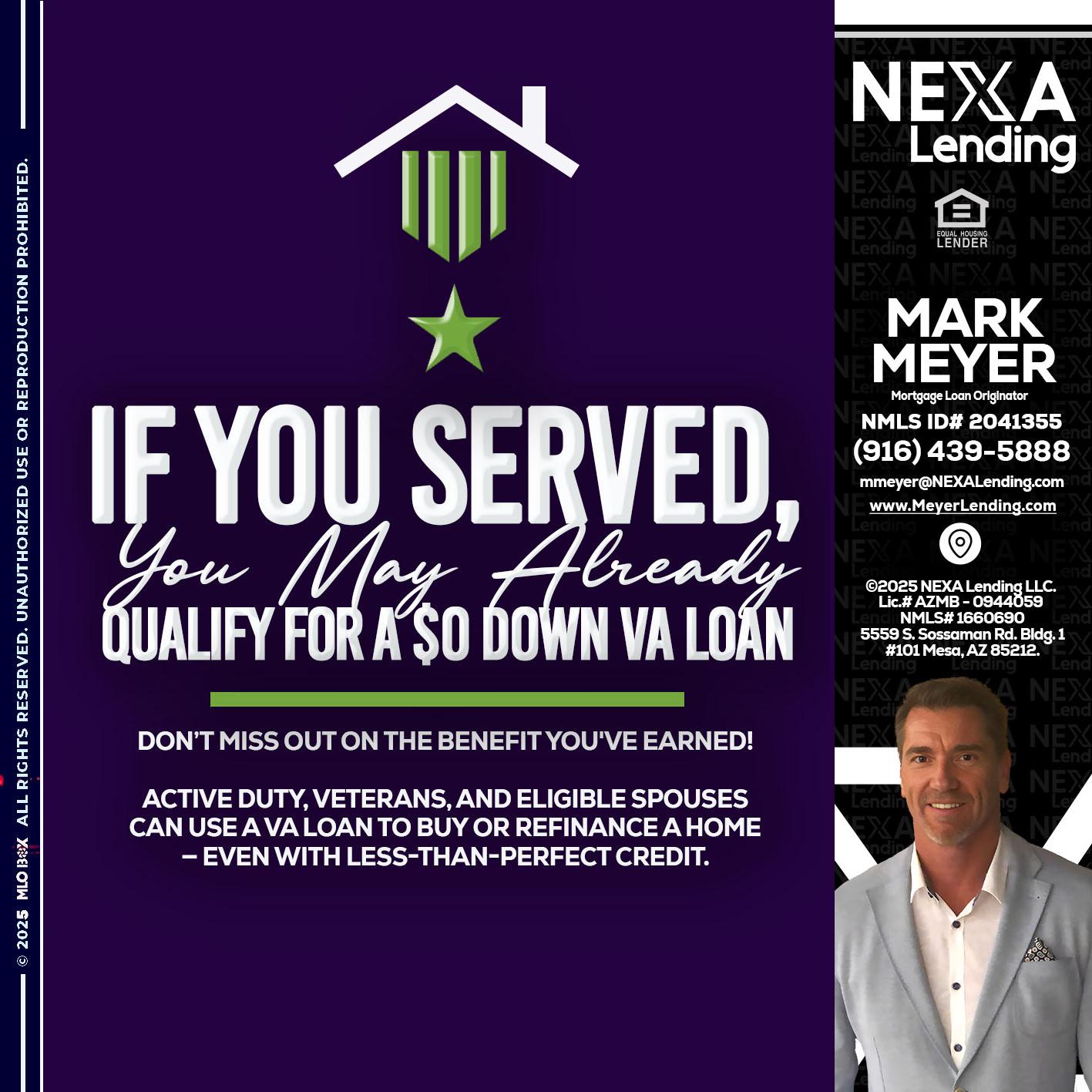 IF YOU SERVED - Mark Meyer -Mortgage Loan Originator