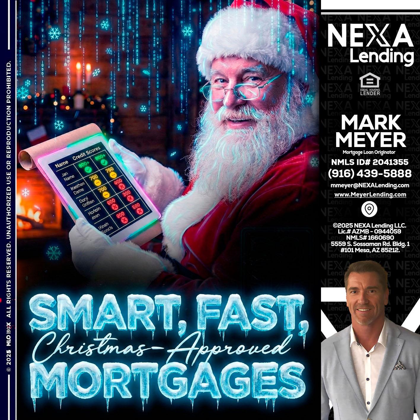 SMART, FAST - Mark Meyer -Mortgage Loan Originator