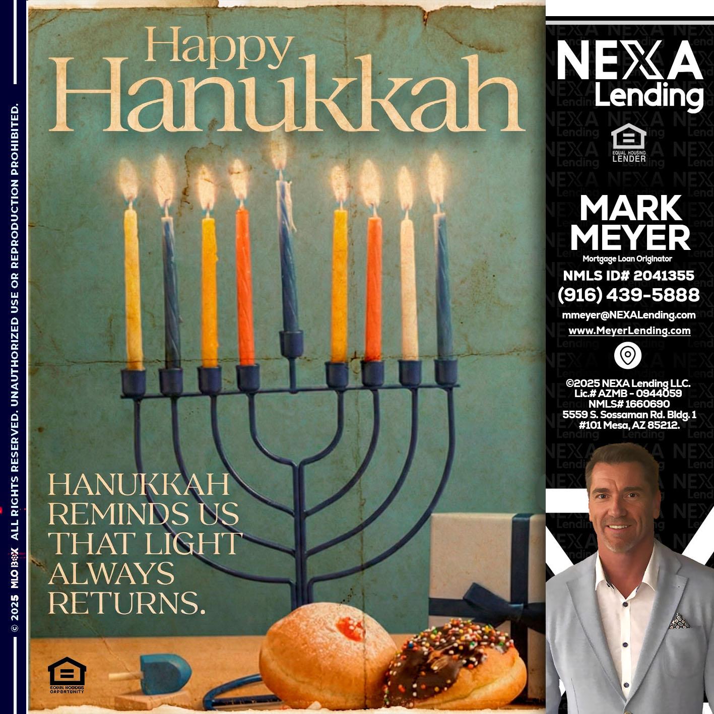 HAPPY HANUKKAH - Mark Meyer -Mortgage Loan Originator