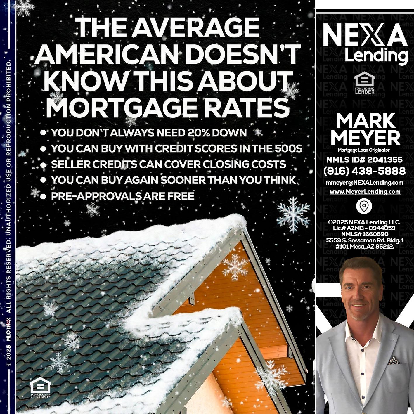 THE AVERAGE - Mark Meyer -Mortgage Loan Originator