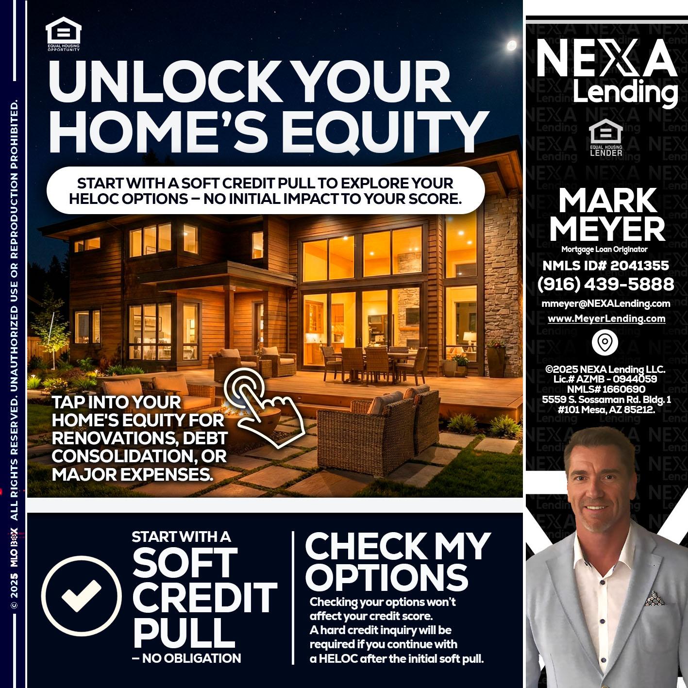 UNLOCK YOUR HOMES - Mark Meyer -Mortgage Loan Originator