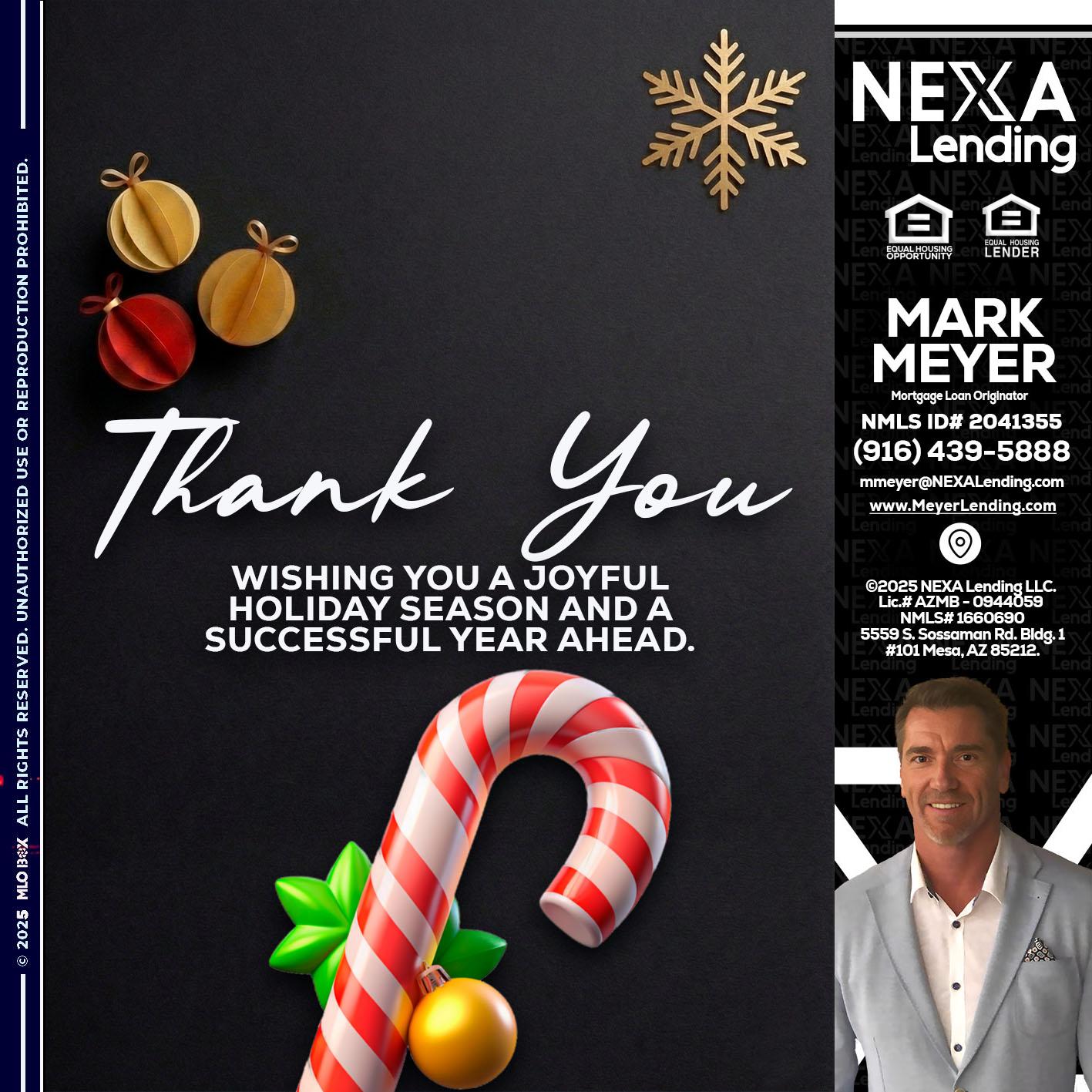 THANK YOU - Mark Meyer -Mortgage Loan Originator