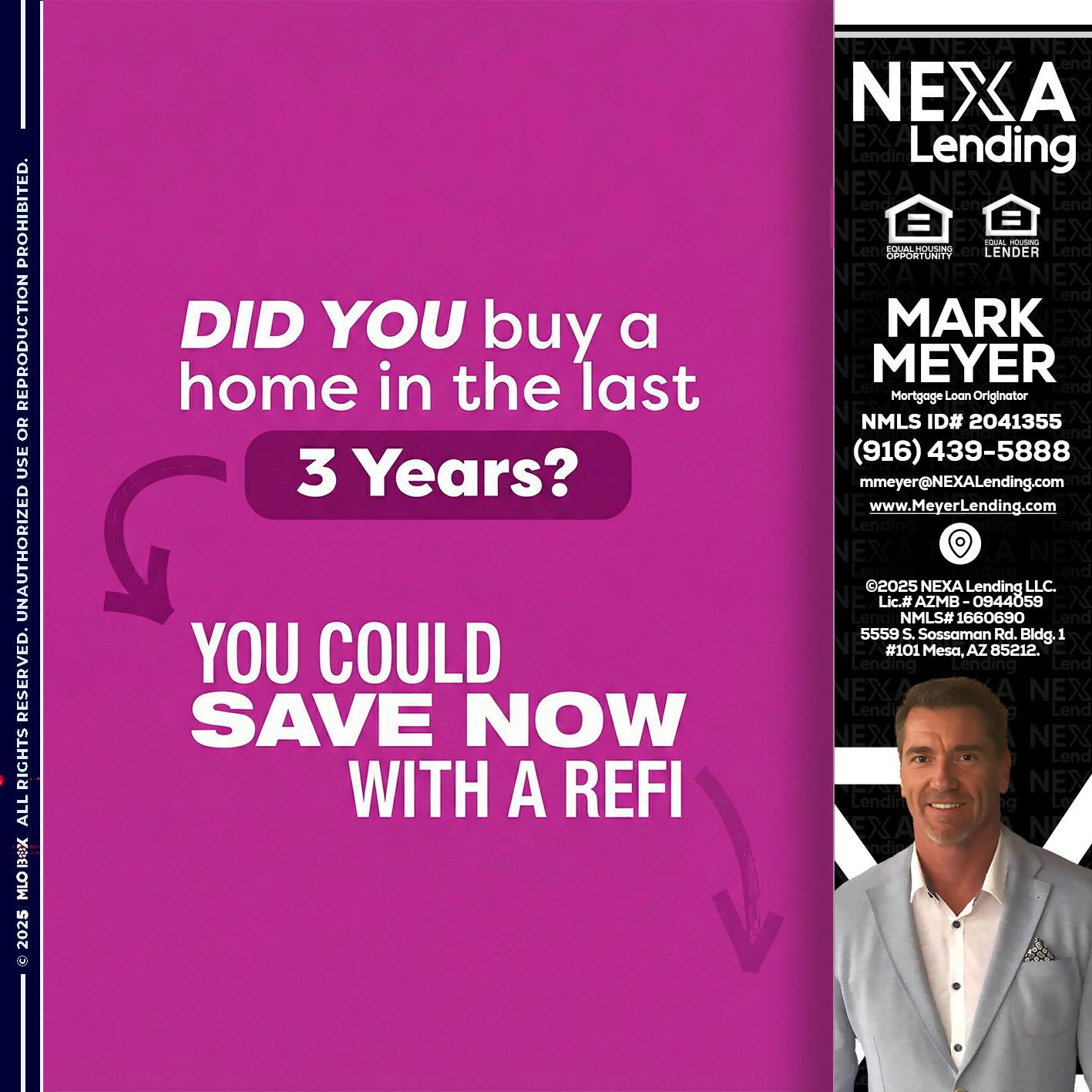 did you - Mark Meyer -Mortgage Loan Originator