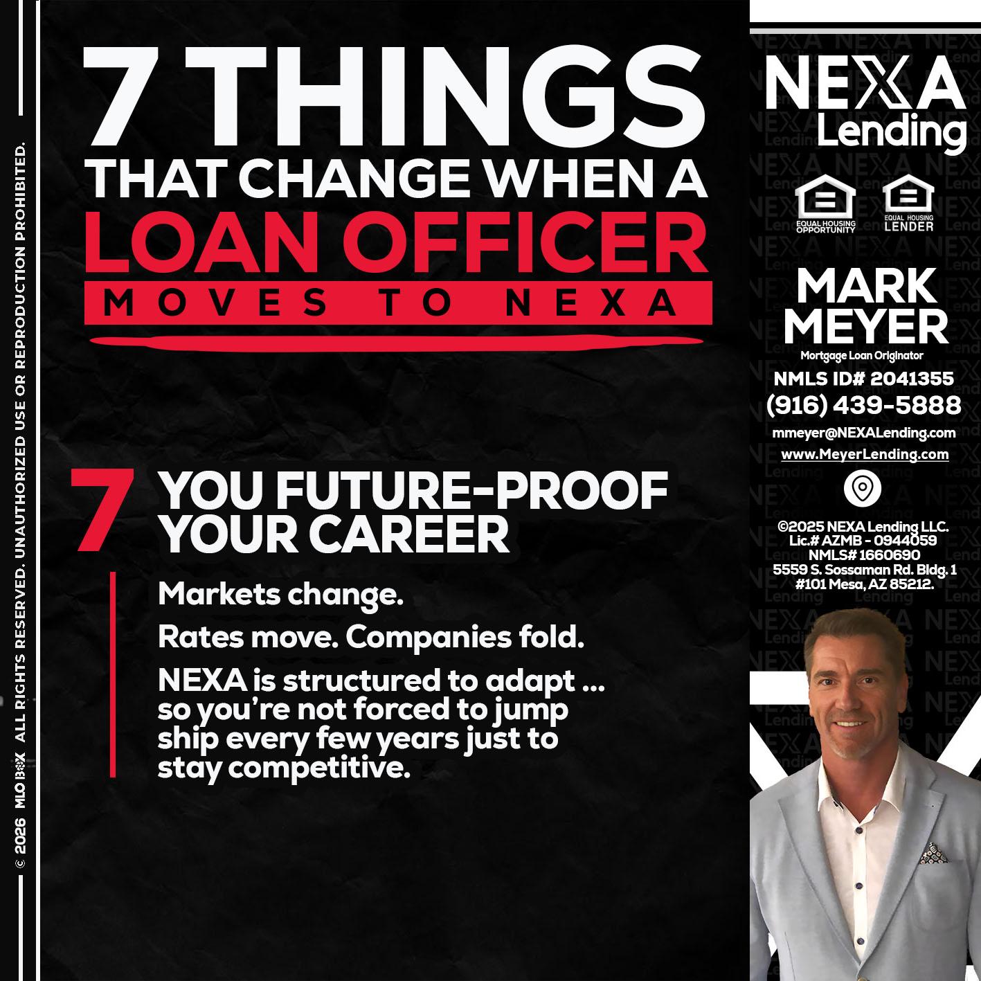 7 THINGS (7) - Mark Meyer -Mortgage Loan Originator