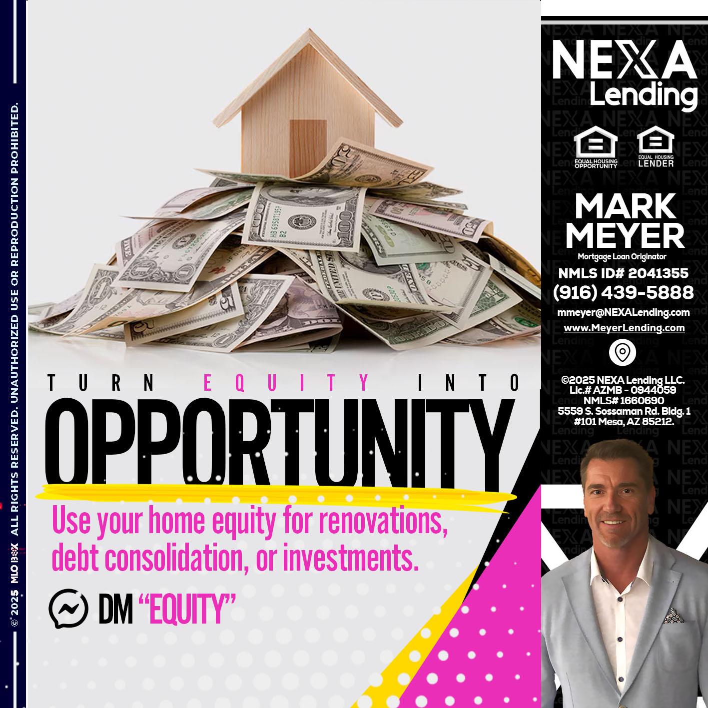 opportunity - Mark Meyer -Mortgage Loan Originator
