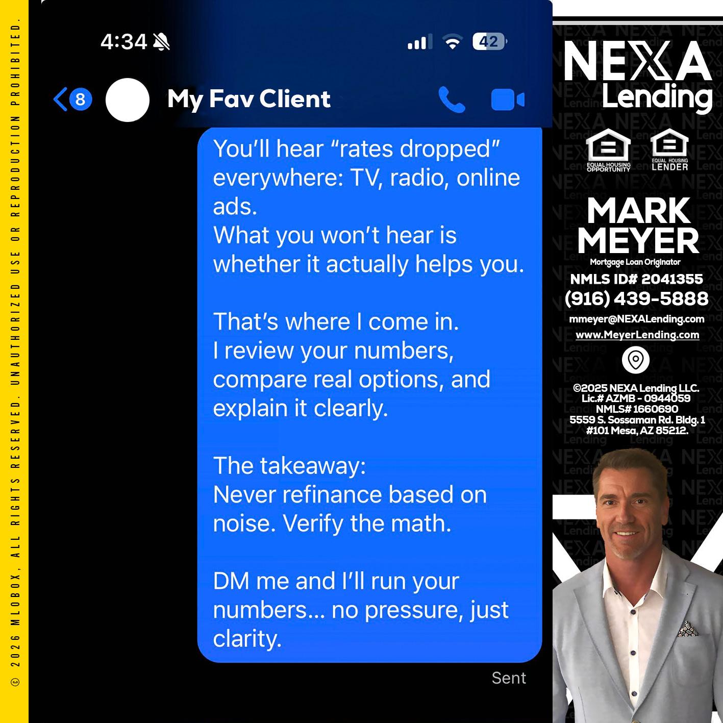 MY FAV CLIENT - Mark Meyer -Mortgage Loan Originator