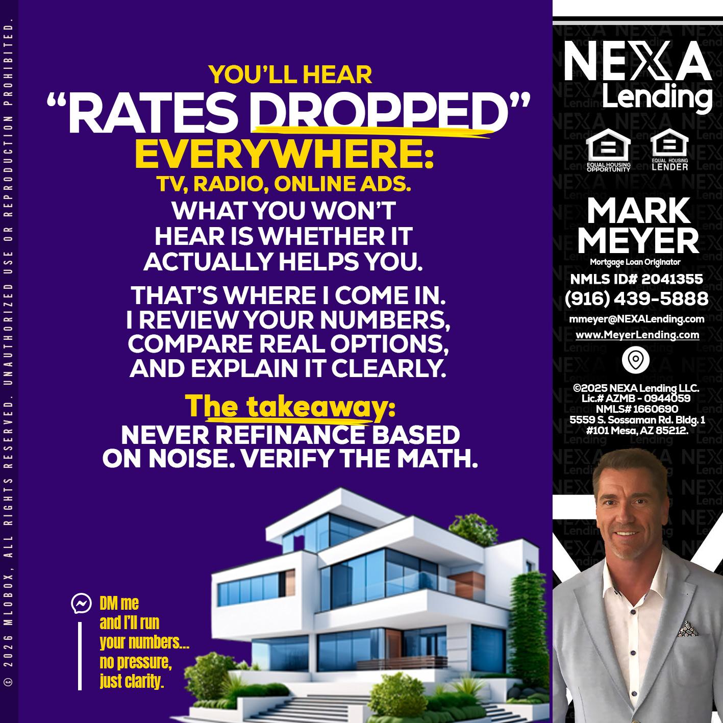 RATES DOPPED - Mark Meyer -Mortgage Loan Originator