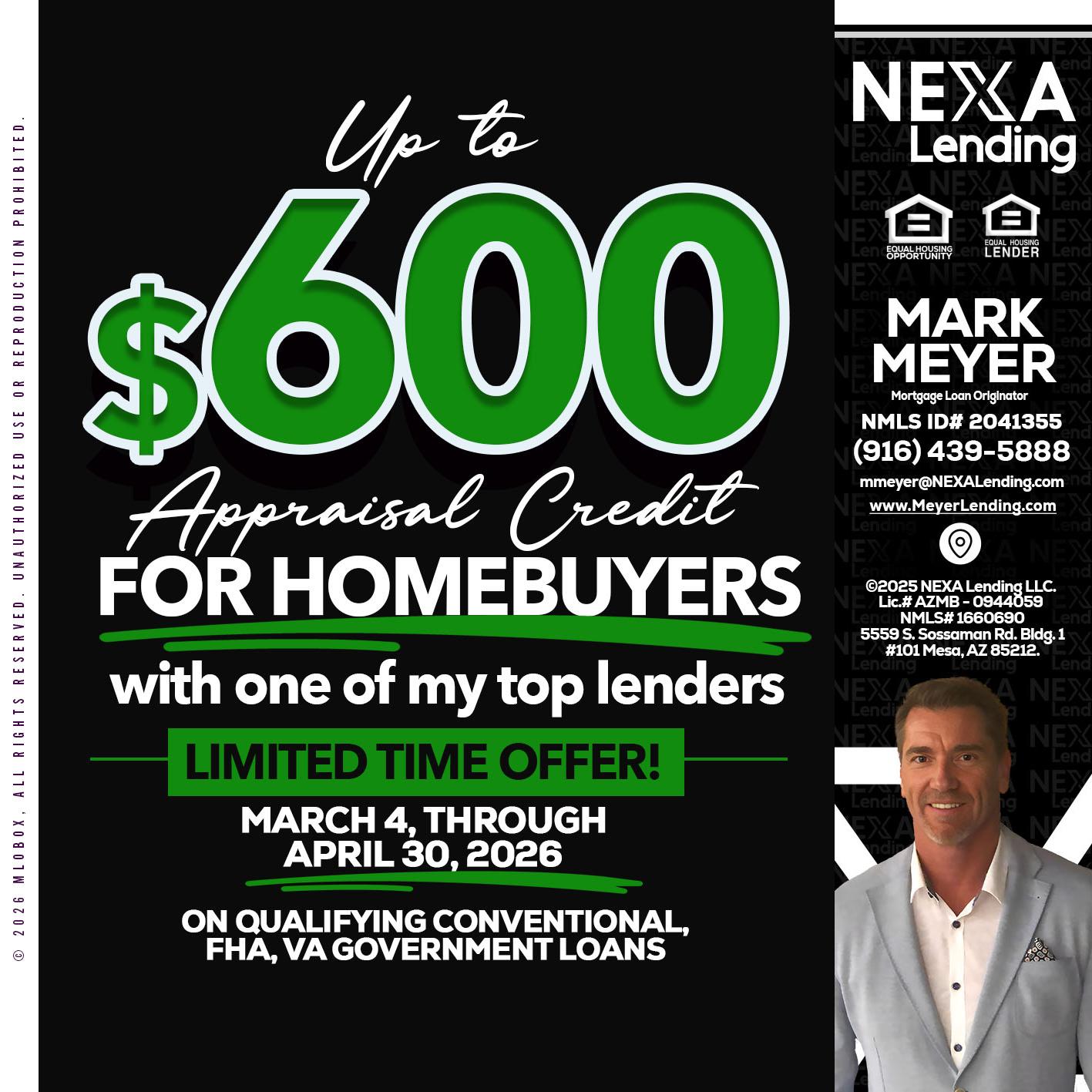 up to $600 - Mark Meyer -Mortgage Loan Originator