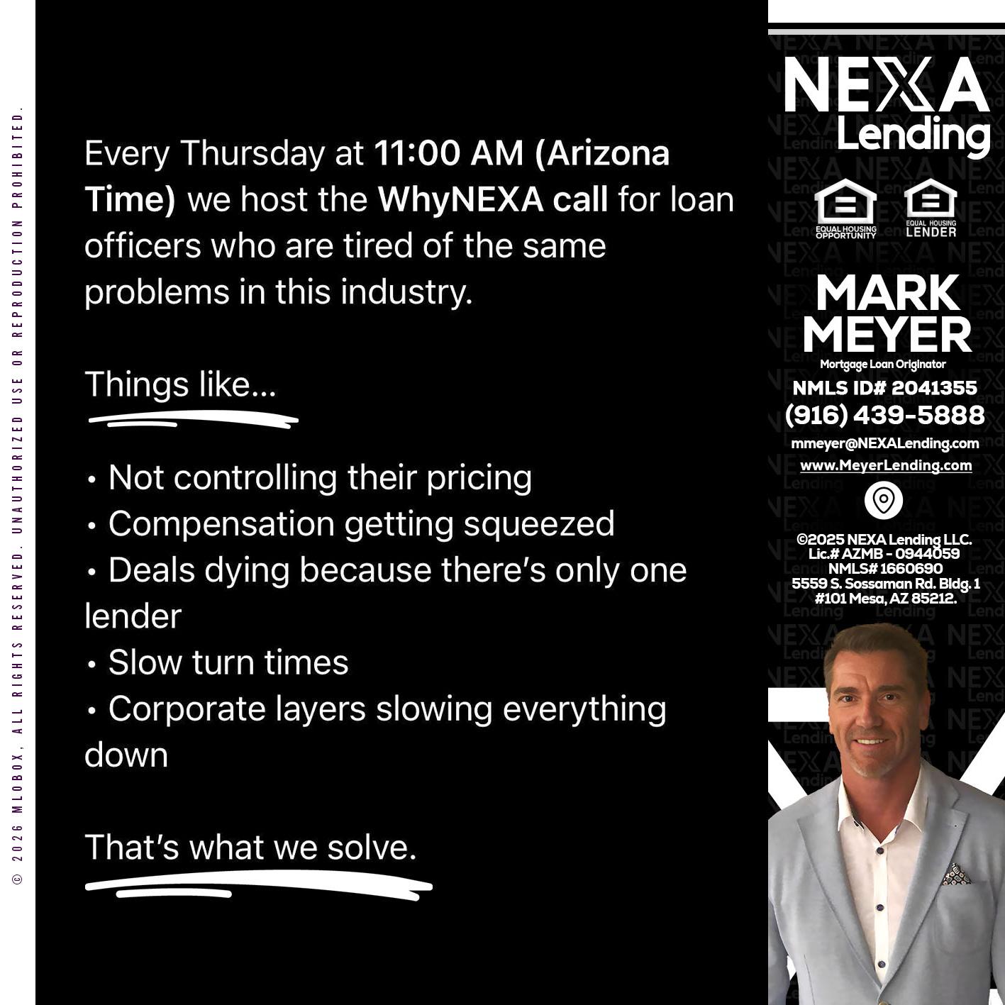 WHY NEXA - Mark Meyer -Mortgage Loan Originator