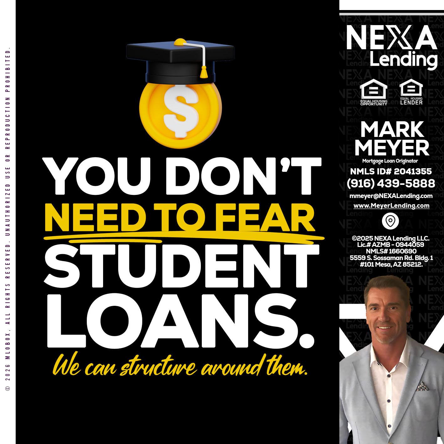 YOU DONT NEED - Mark Meyer -Mortgage Loan Originator