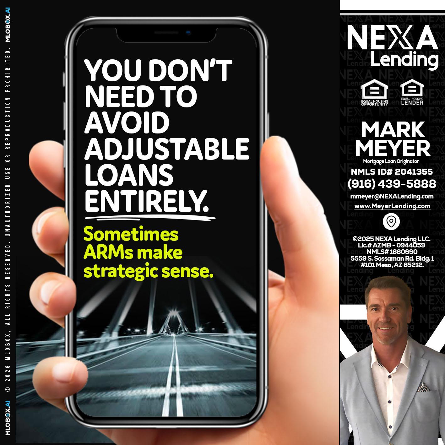 YOU DONT NEED - Mark Meyer -Mortgage Loan Originator