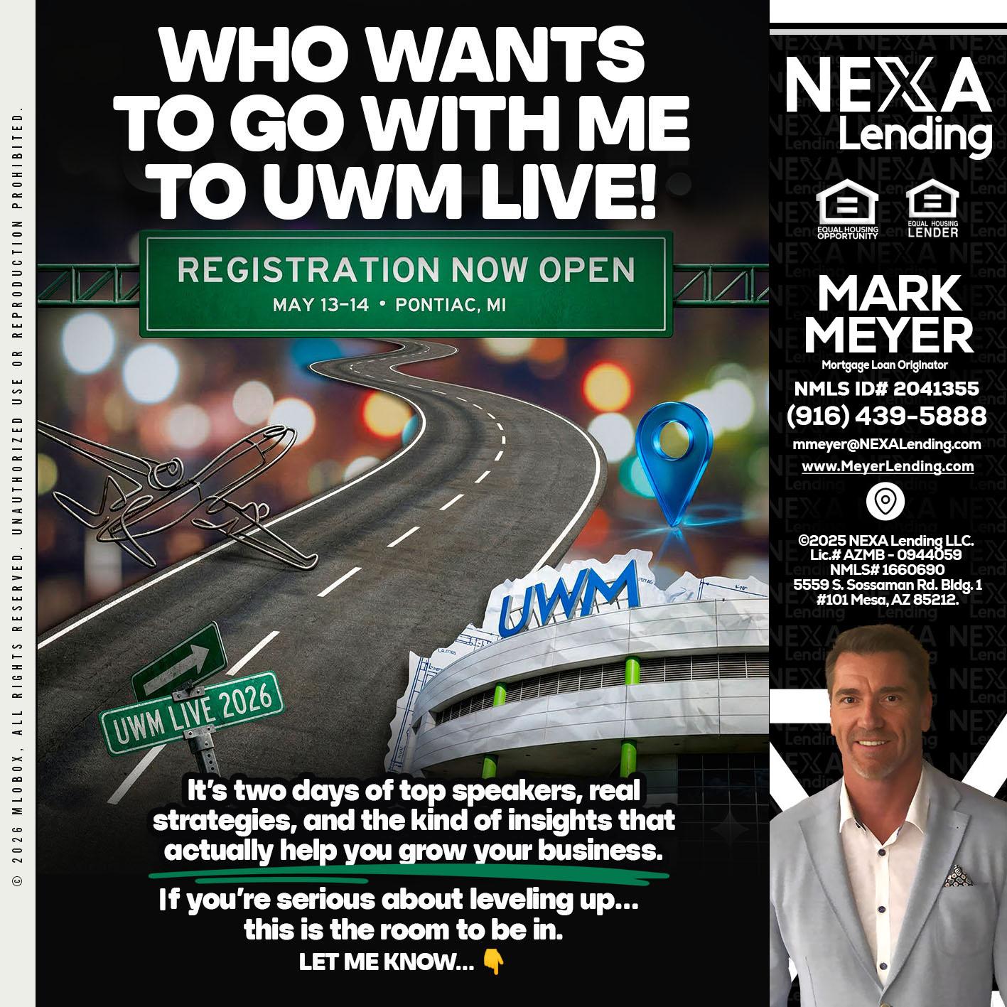 WHO WANTS - Mark Meyer -Mortgage Loan Originator