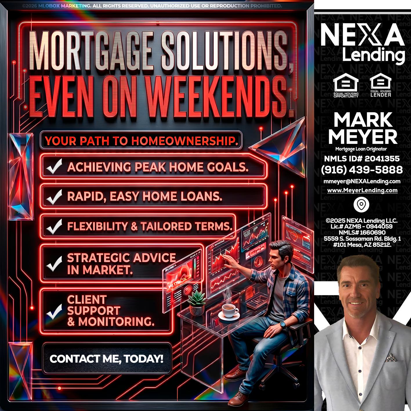 WEEKEND SOLUTIONS - Mark Meyer -Mortgage Loan Originator