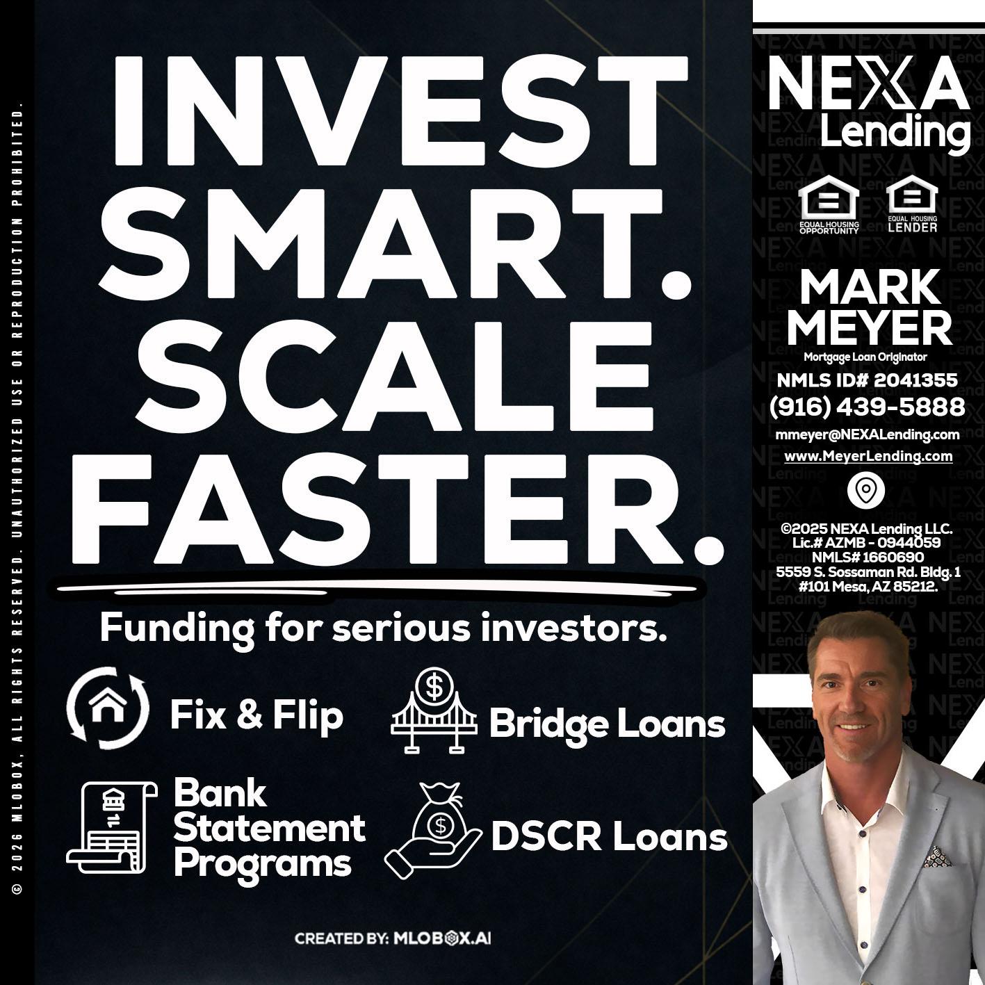 INVEST SMART - Mark Meyer -Mortgage Loan Originator