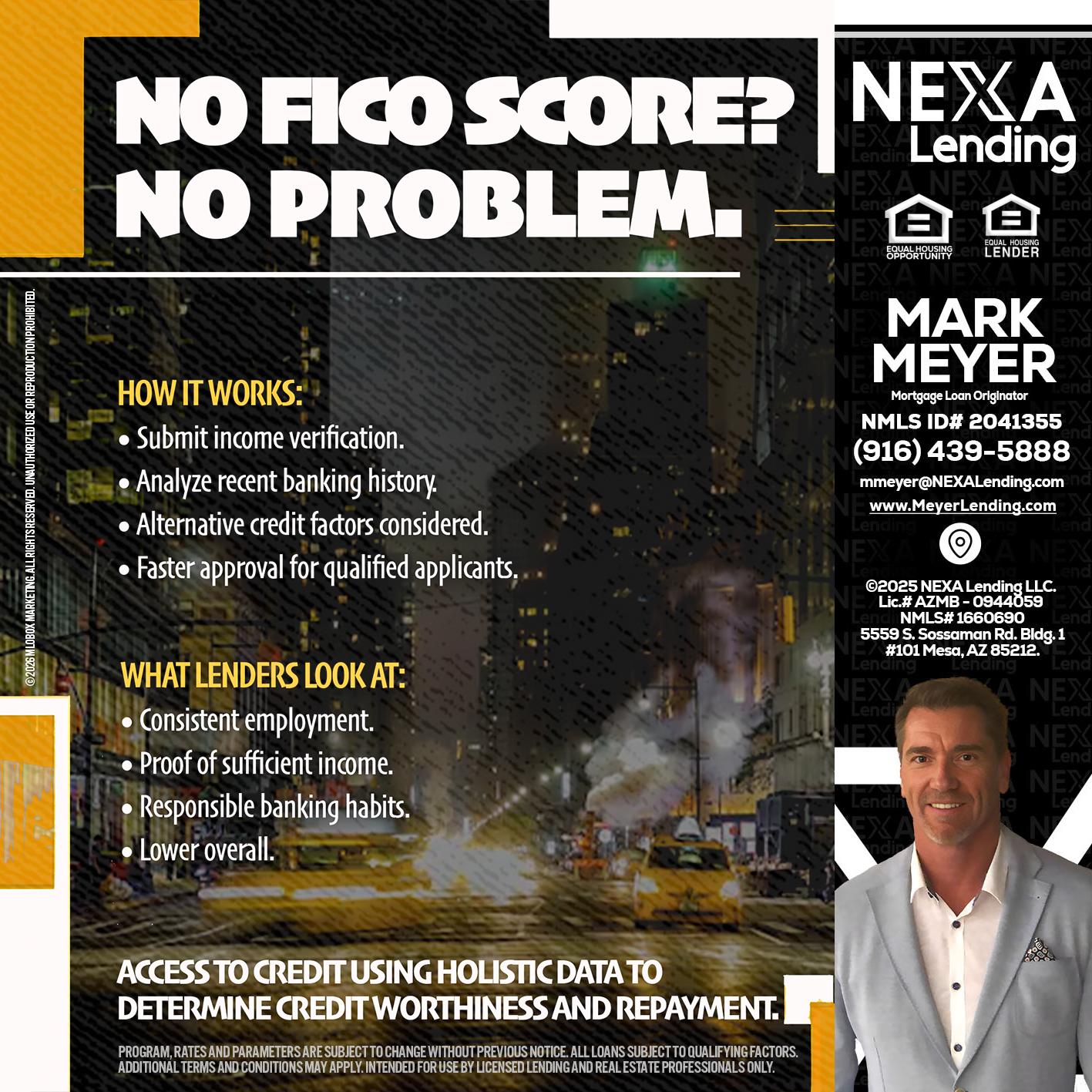 NO FICO SCORE? - Mark Meyer -Mortgage Loan Originator