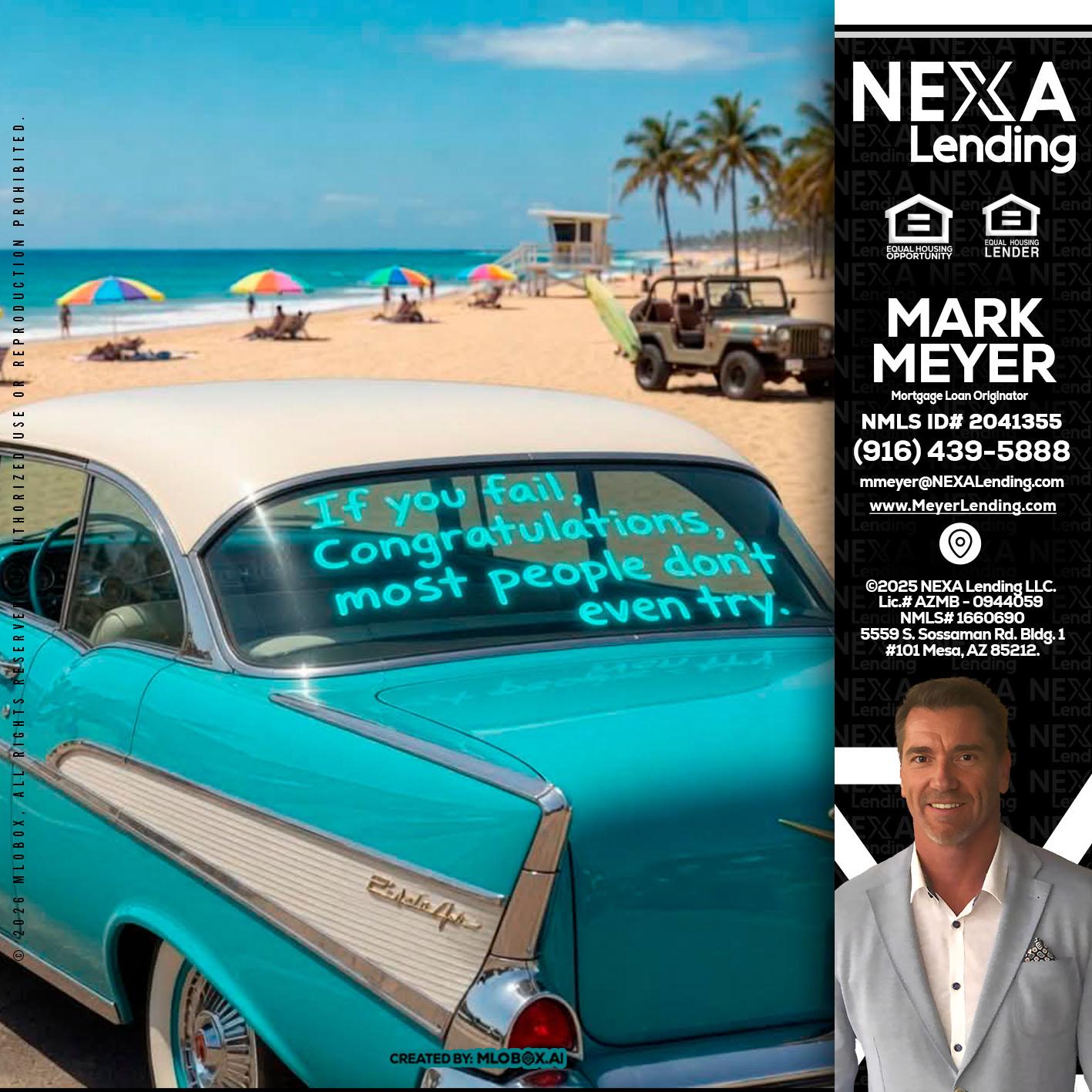 if you - Mark Meyer -Mortgage Loan Originator