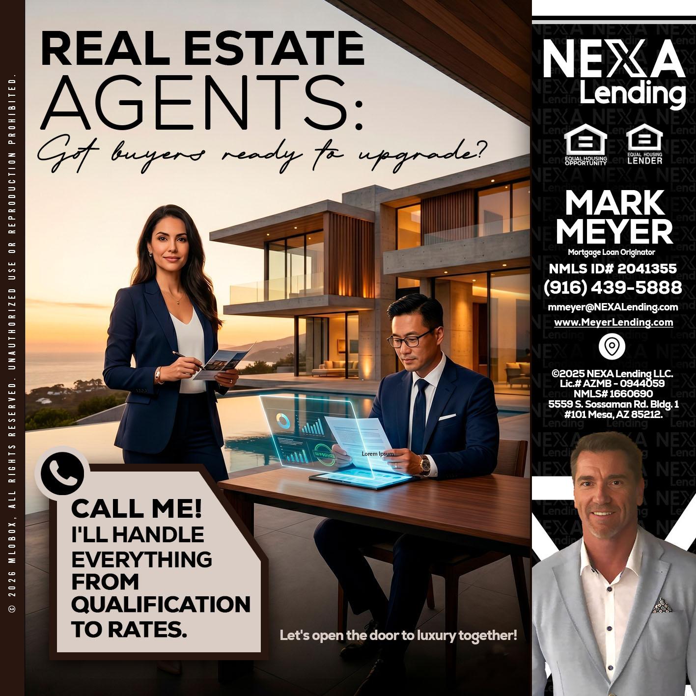 REAL ESTATE AGENTS - Mark Meyer -Mortgage Loan Originator
