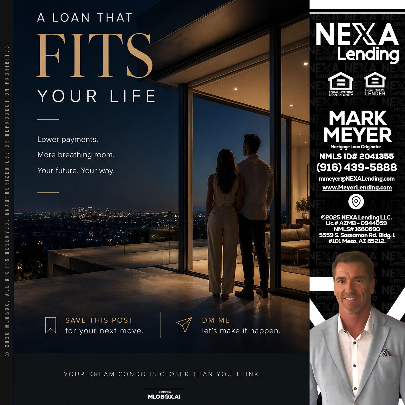 LOANS THAT FIT - Mark Meyer -Mortgage Loan Originator